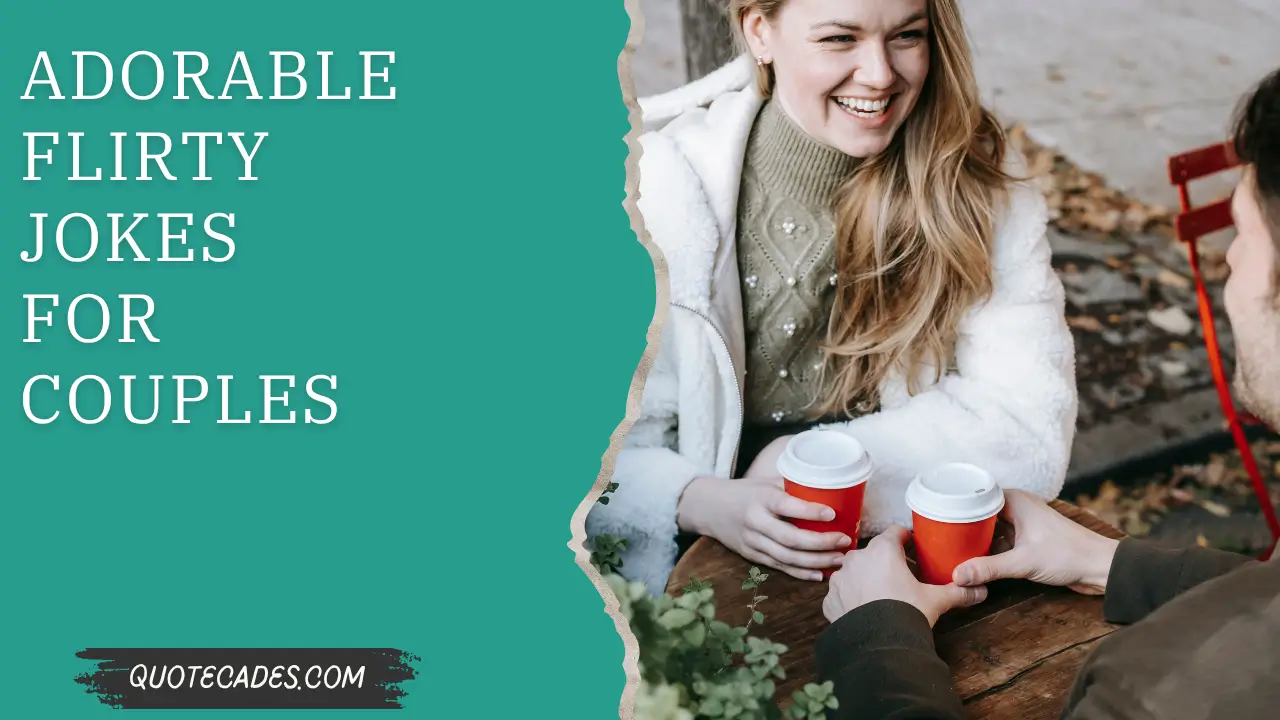Adorable Flirty Jokes for Couples