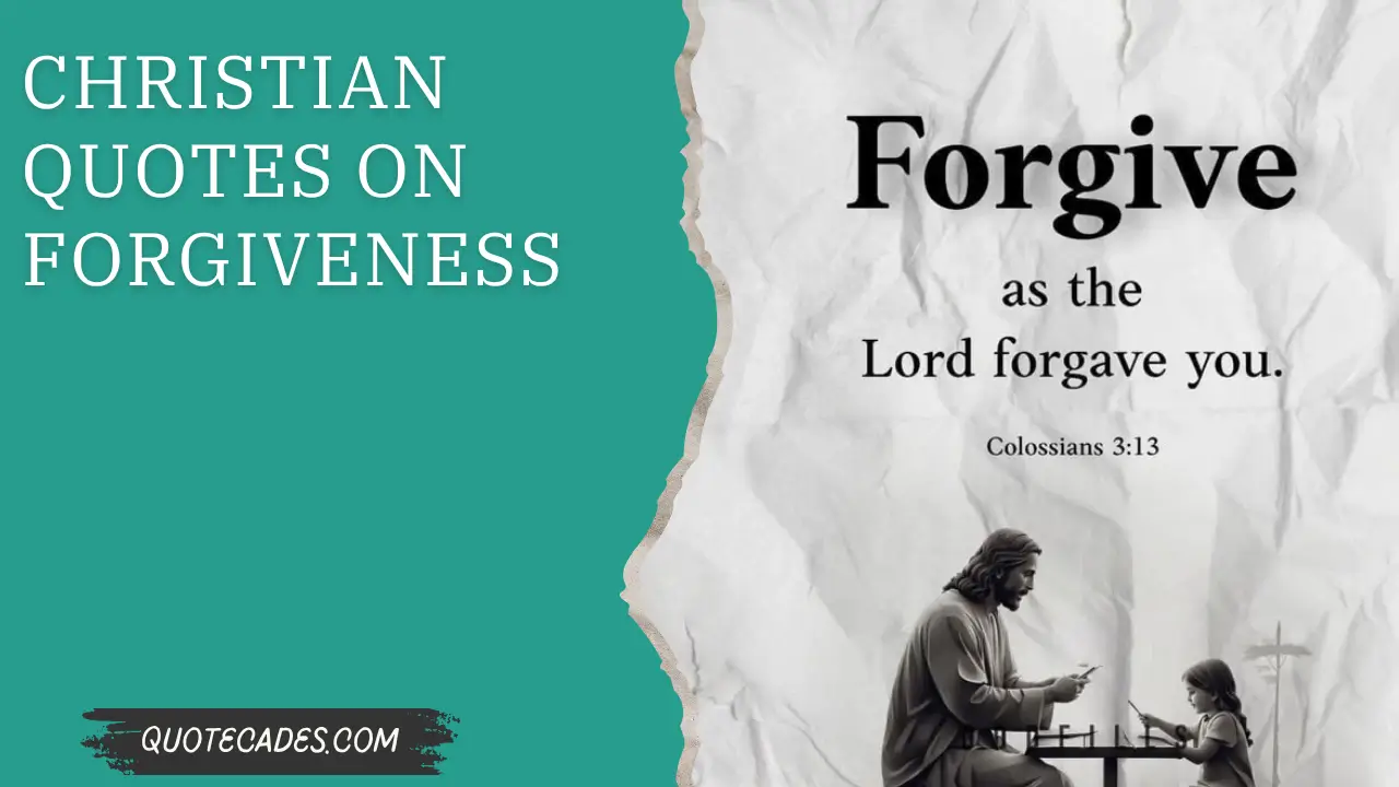 Christian Quotes On Forgiveness