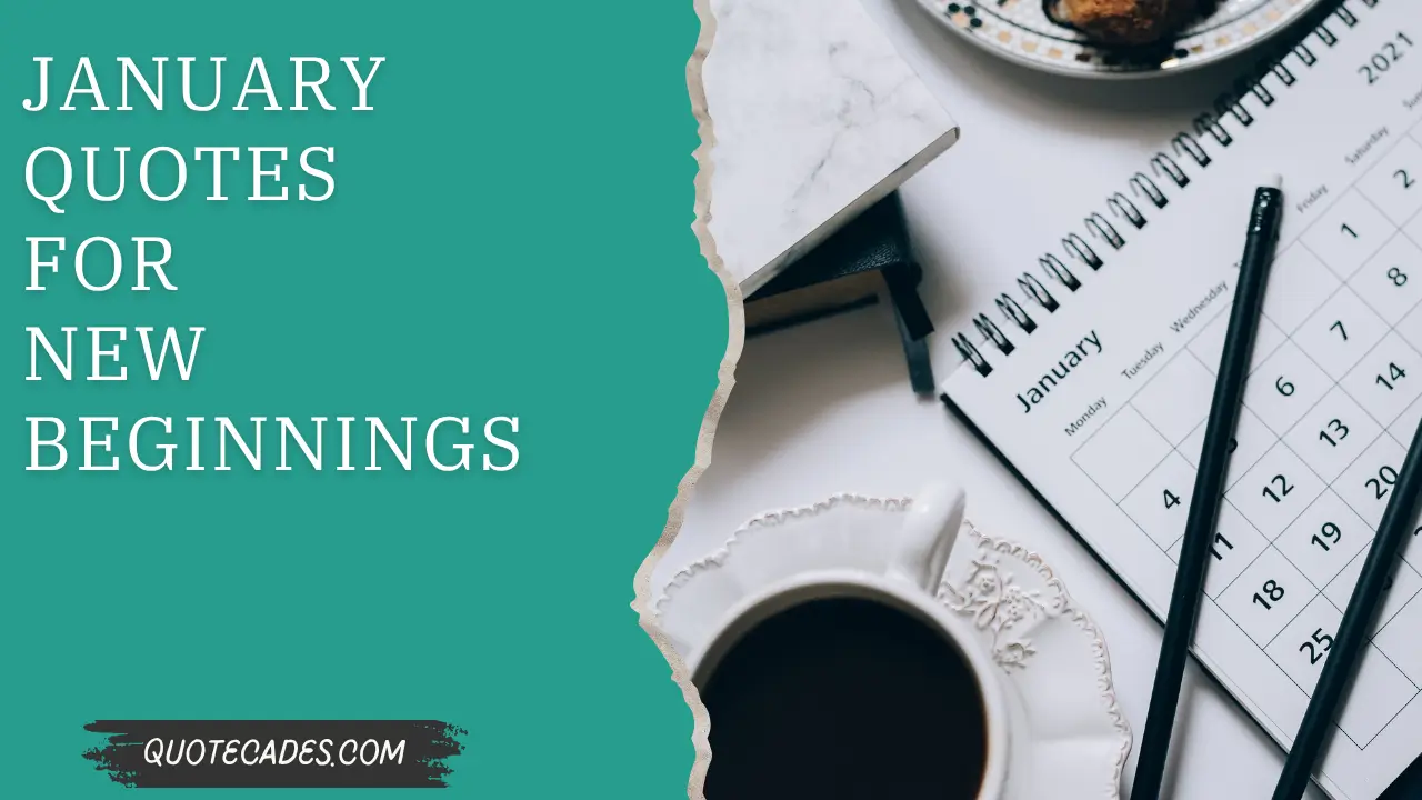 January Quotes for New Beginnings