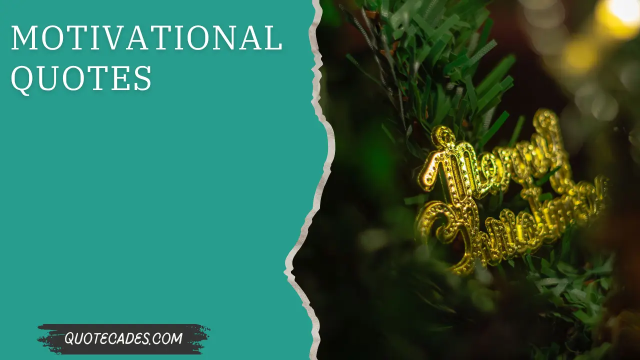Motivational Quotes
