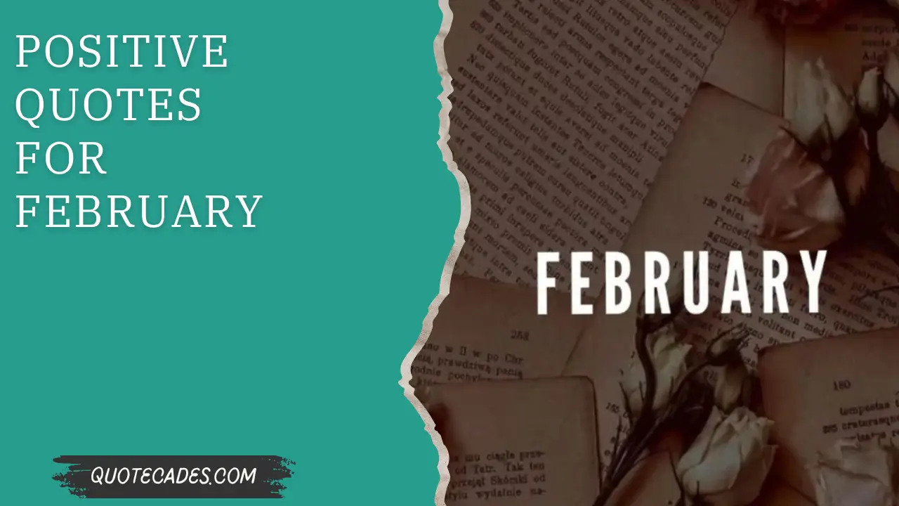 Positive Quotes for February