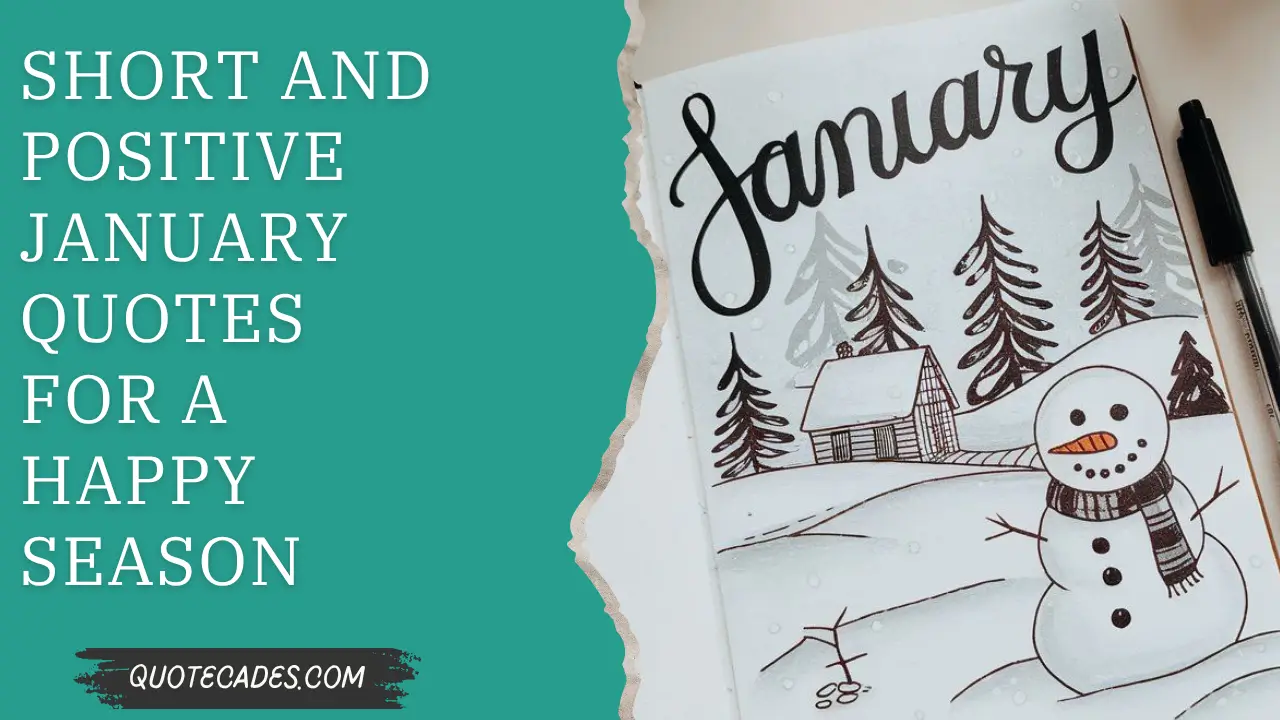 Short and Positive January Quotes for a Happy Season