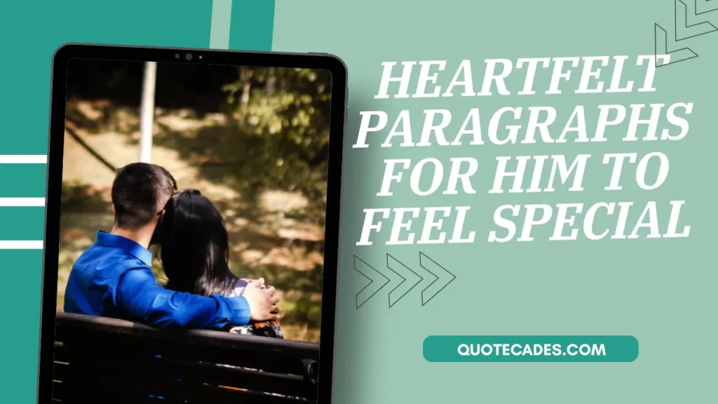 paragraphs for him