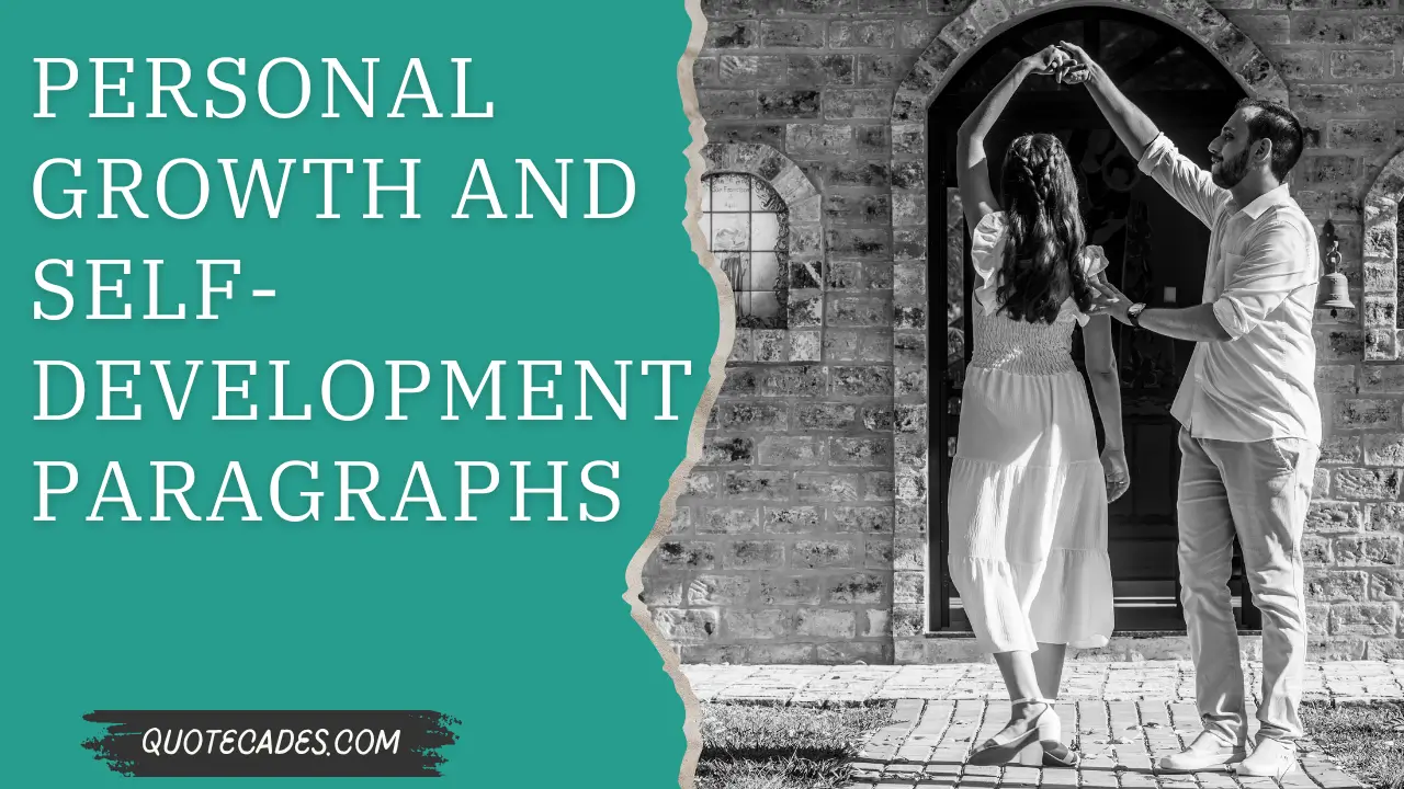 Personal Growth and Self-Development Paragraphs