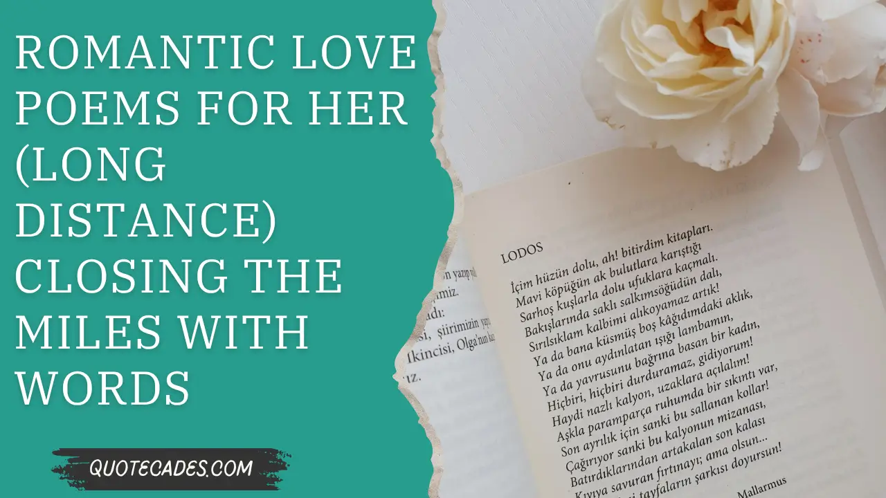 Romantic Love Poems For Her (Long Distance) Closing the Miles with Words