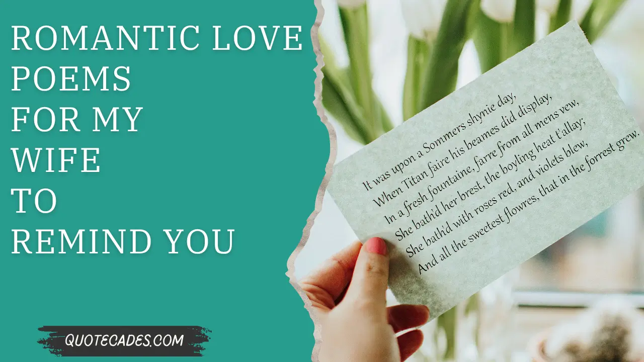 Romantic Love Poems For My Wife To Remind You You're Incredibly Valued