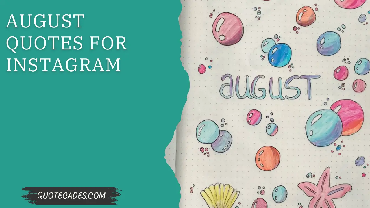 August Quotes for Instagram