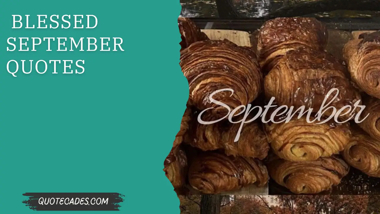 Blessed September Quotes