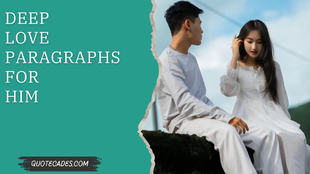 Deep Love Paragraphs for Him