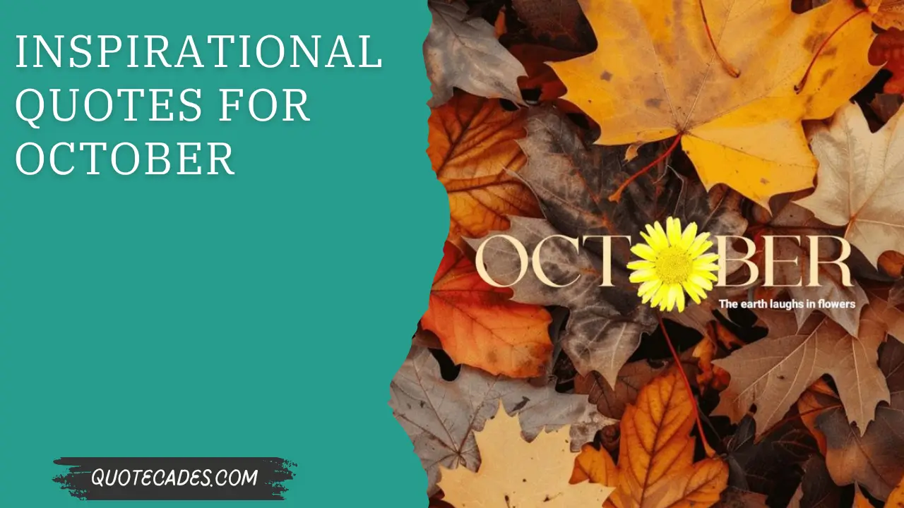 Inspirational Quotes For October