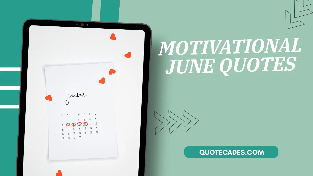 Motivational June Quotes