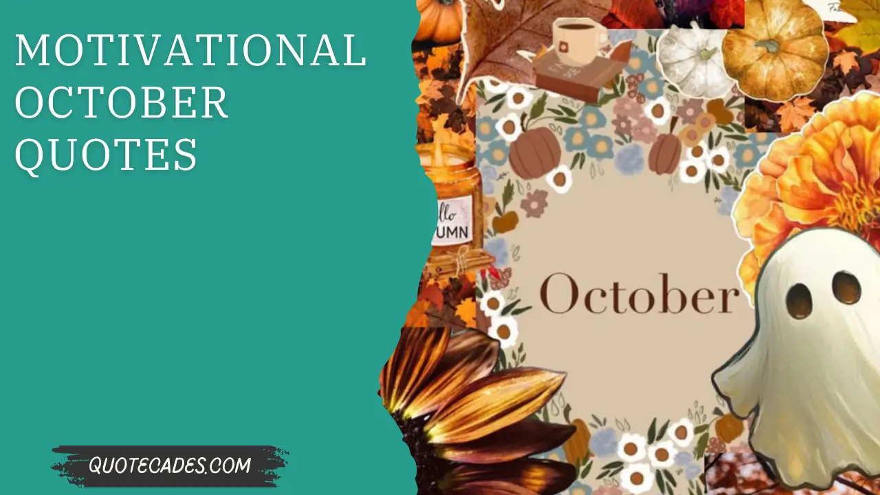 Motivational October Quotes