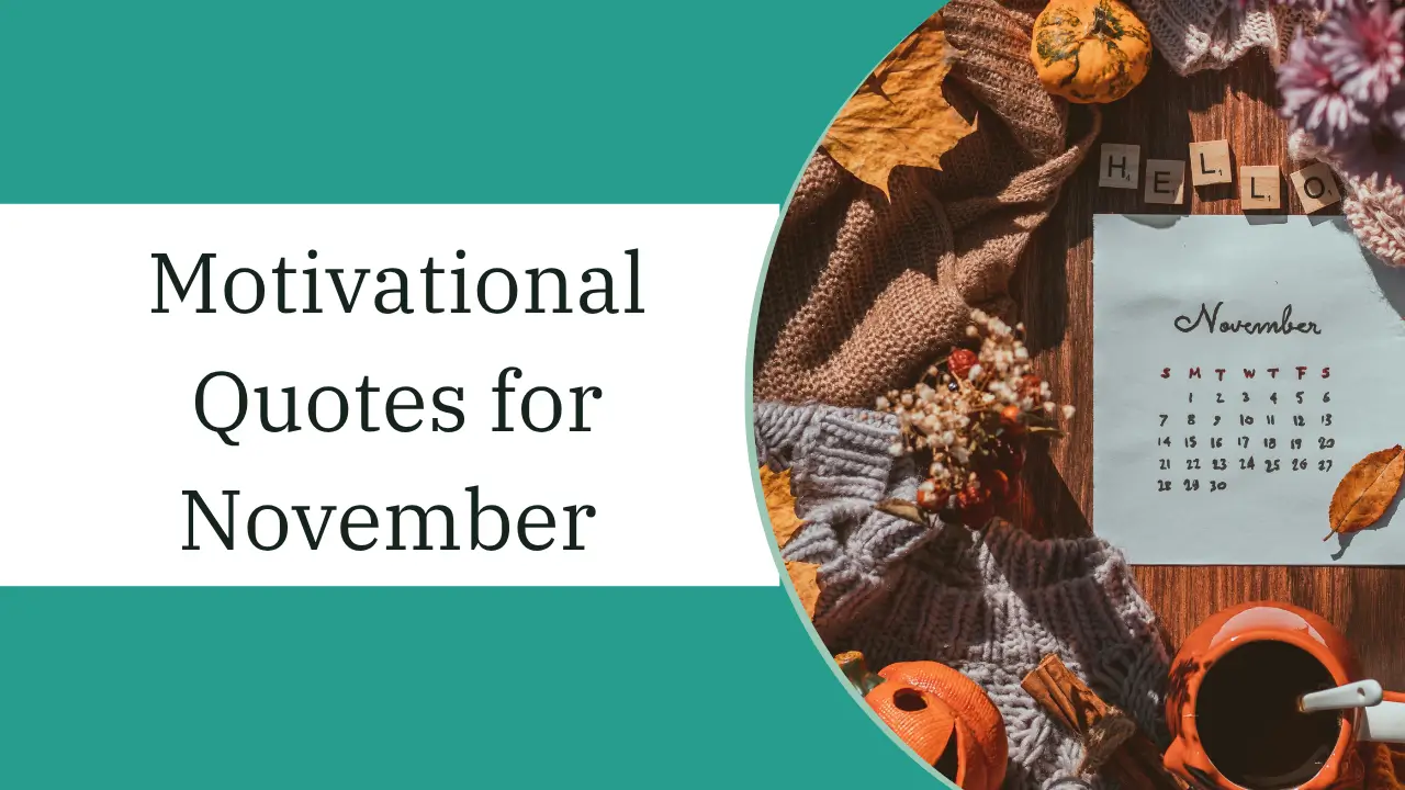 Motivational Quotes for November