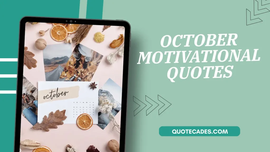 October Motivational Quotes