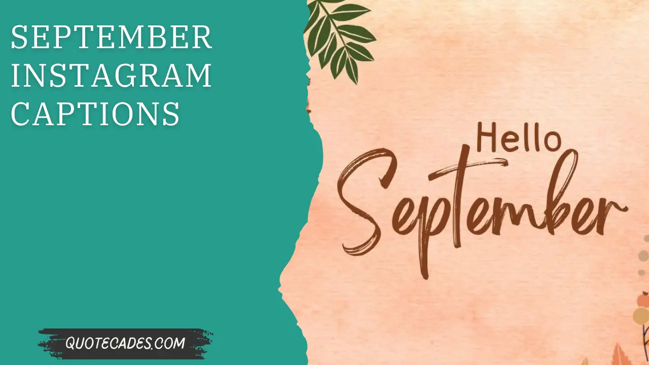 September Instagram Captions