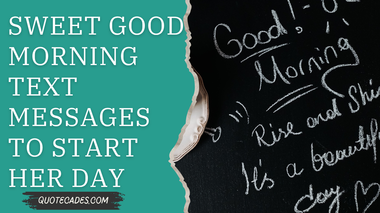 Sweet Good Morning Text Messages to Start Her Day