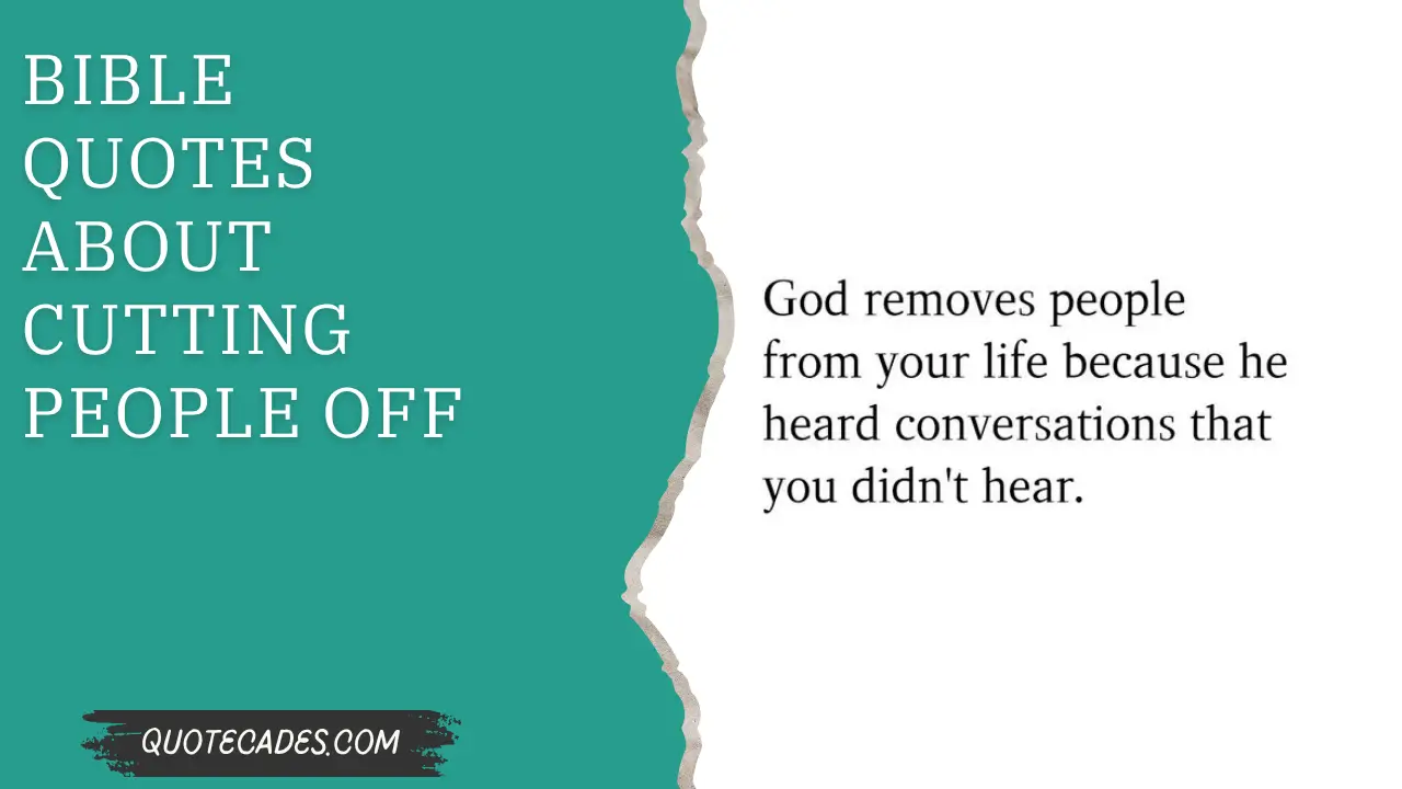 Bible Quotes About Cutting People Off