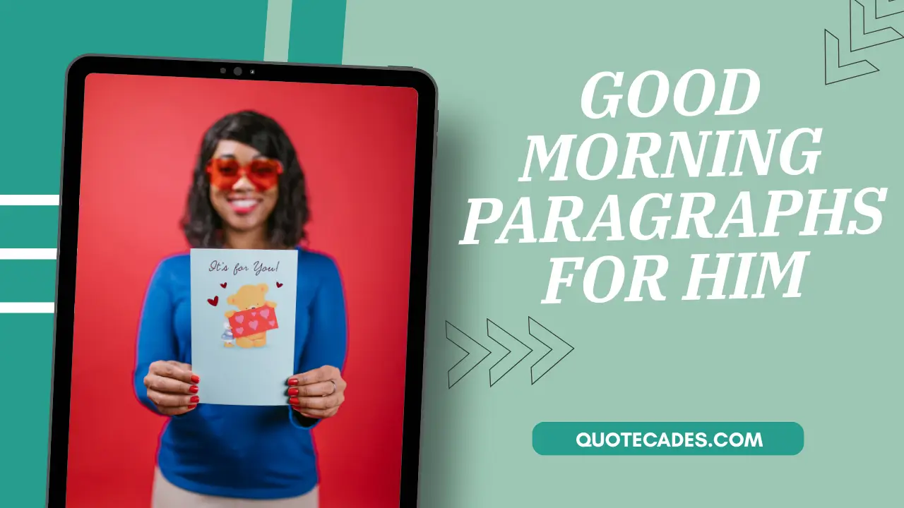 Good Morning Paragraphs For Him Copy and Paste