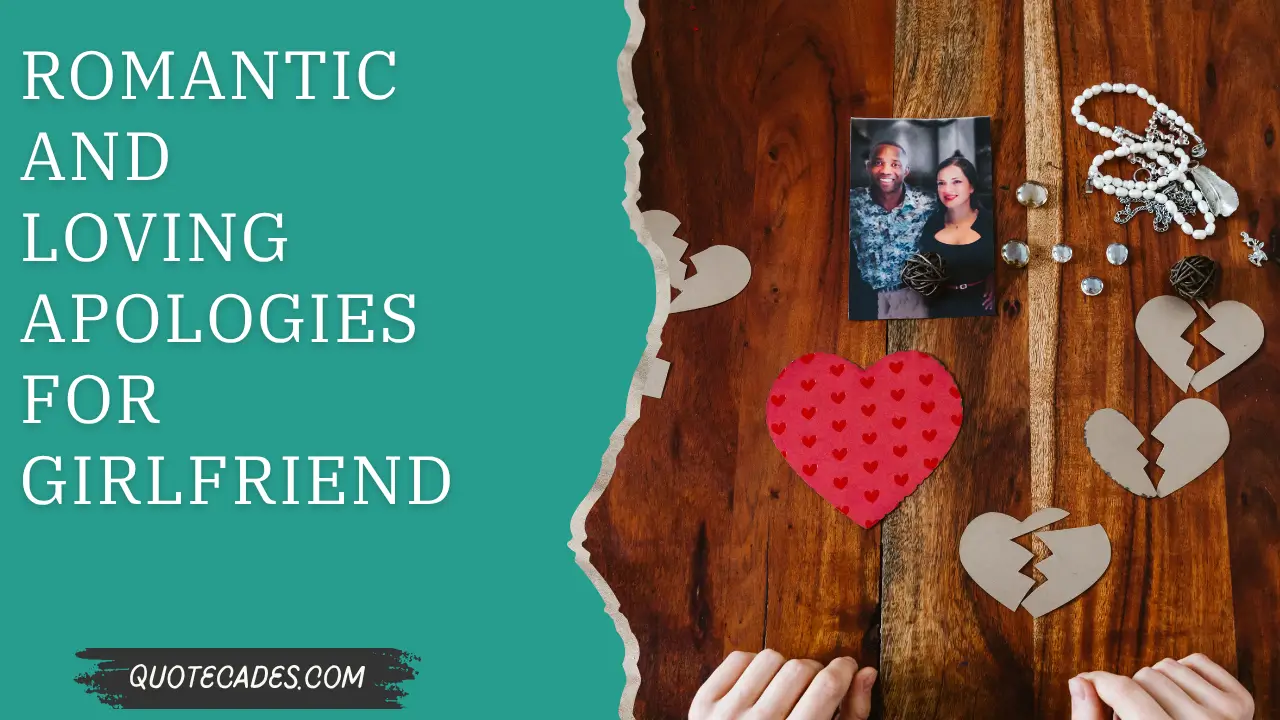 Romantic and Loving Apologies for Girlfriend