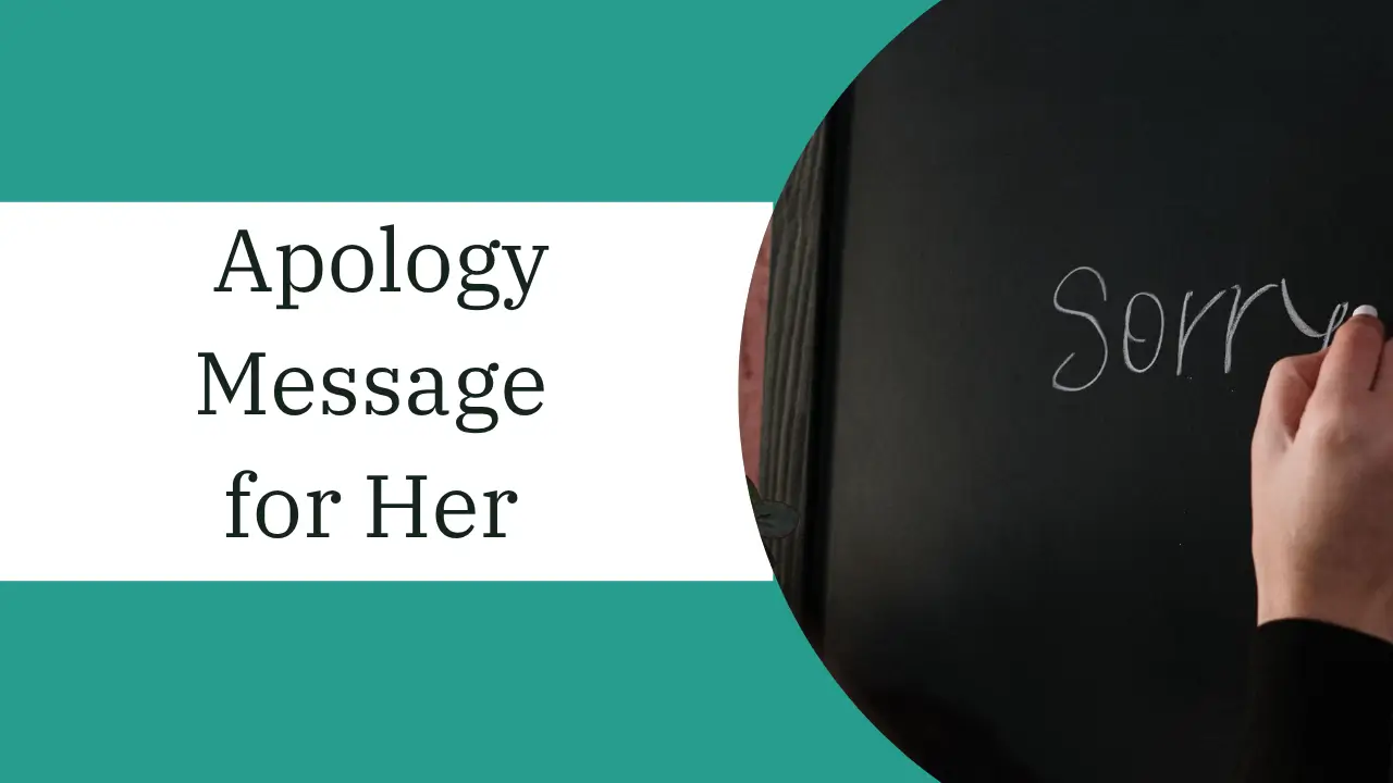 Apology Message for Her That Will Fix Your Mistake and Love